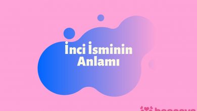 İnci İsminin Anlamı Nedir