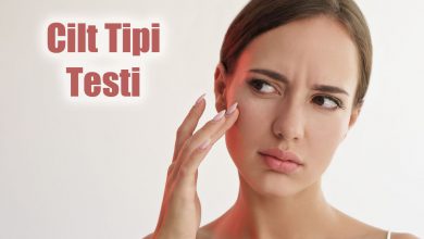 Cilt Tipi Testi Nedir?