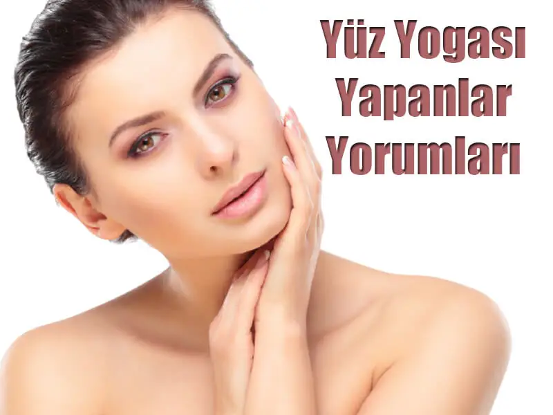  Yüz Yogası Yapanlar